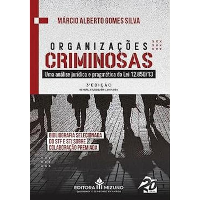 ORGANIZAÇÕES CRIMINOSAS 3ª EDIÇÃO