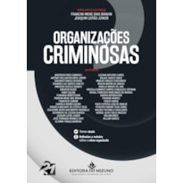 ORGANIZAÇÕES CRIMINOSAS