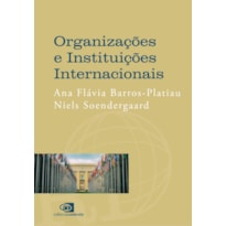 ORGANIZAÇÕES E INSTITUIÇÕES INTERNACIONAIS