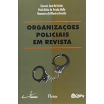 ORGANIZACOES POLICIAIS EM REVISTA - 1