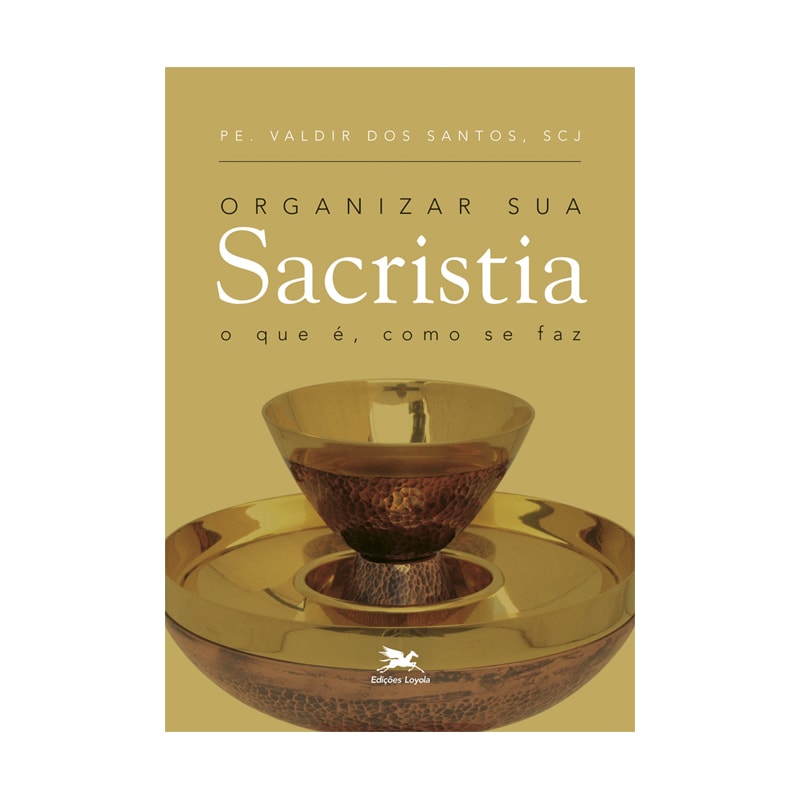 ORGANIZAR SUA SACRISTIA