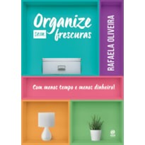 ORGANIZE SEM FRESCURAS (POCKET)