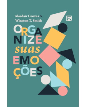 ORGANIZE SUAS EMOÇÕES