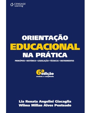 ORIENTAÇÃO EDUCACIONAL NA PRÁTICA