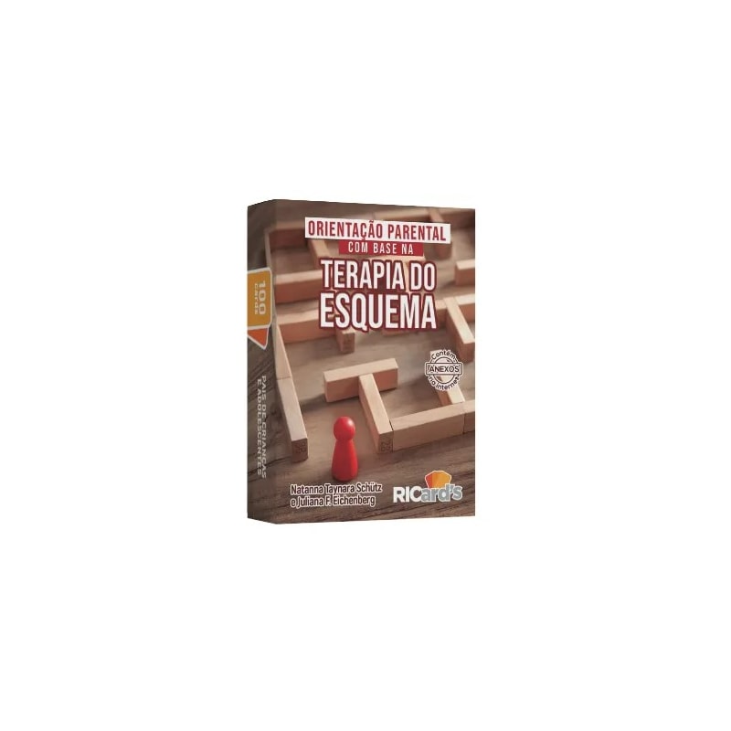 Orientação parental com base na terapia do esquema: 100 Cards para atender as necessidades emocionais
