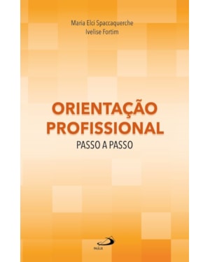 Orientação profissional passo a passo