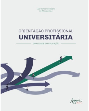 ORIENTAÇÃO PROFISSIONAL UNIVERSITÁRIA: QUALIDADE EM EDUCAÇÃO