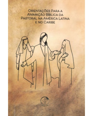 Orientacoes para a animacao biblica da p