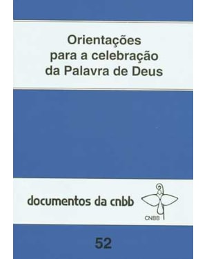 Orientações para a celebração da palavra de Deus - 52