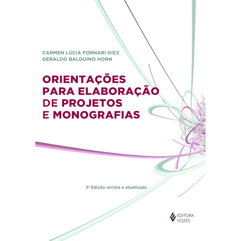 ORIENTAÇÕES PARA ELABORAÇÃO DE PROJETOS E MONOGRAFIAS