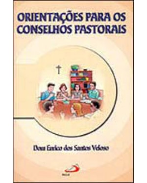 ORIENTACOES PARA OS CONSELHOS PASTORAIS - 1