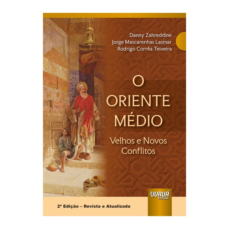 ORIENTE MÉDIO, O - VELHOS E NOVOS CONFLITOS