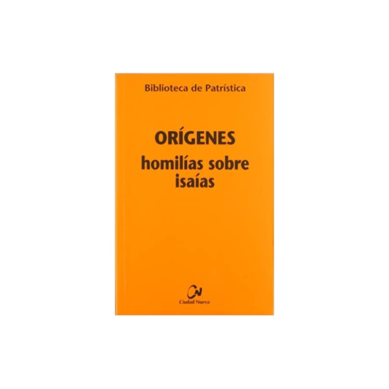 ORIGENES HOMILIAS SOBRE ISAIAS