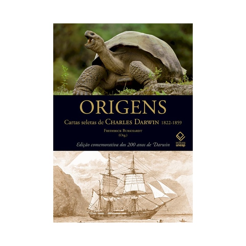 ORIGENS - CARTAS SELETAS DE CHARLES DARWIN - 1822-1859