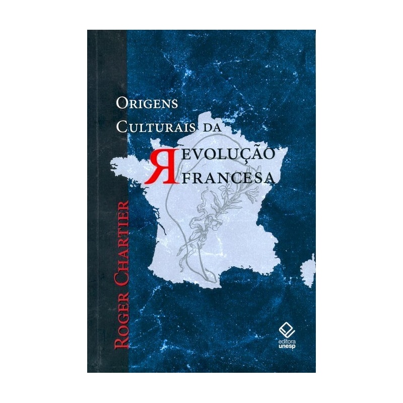ORIGENS CULTURAIS DA REVOLUÇÃO FRANCESA