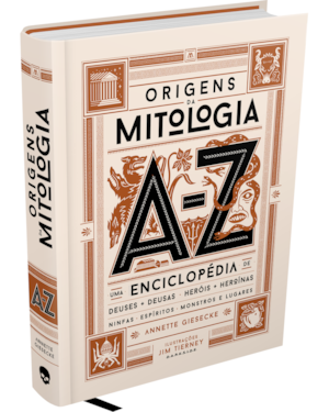 ORIGENS DA MITOLOGIA - O LIVRO ILUSTRADO DEFINITIVO SOBRE A MITOLOGIA GREGA