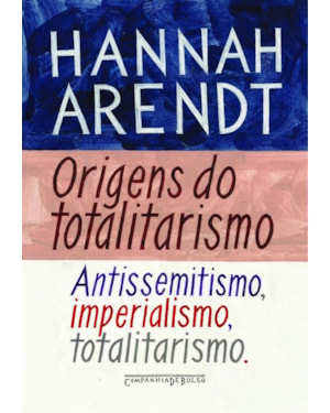 ORIGENS DO TOTALITARISMO