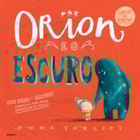 ORION E O ESCURO