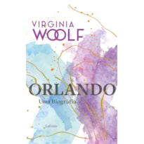 ORLANDO - VIRGINIA WOOLF