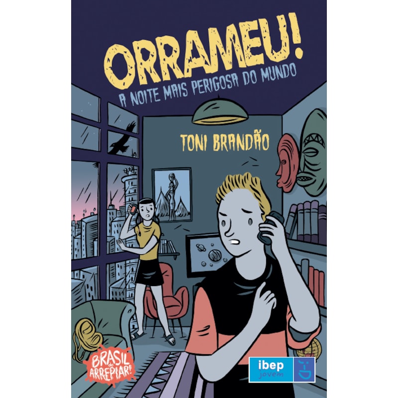ORRAMEU!: A NOITE MAIS PERIGOSA DO MUNDO