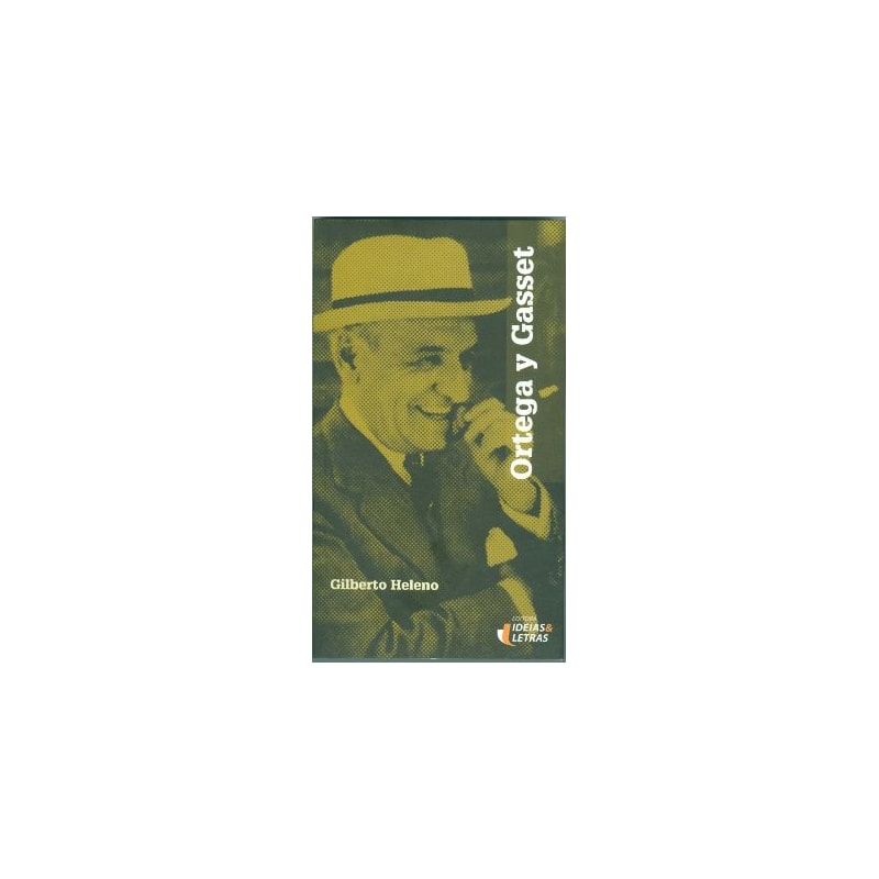 ORTEGA Y GASSET