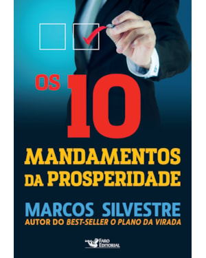 OS 10 MANDAMENTOS DA PROSPERIDADE