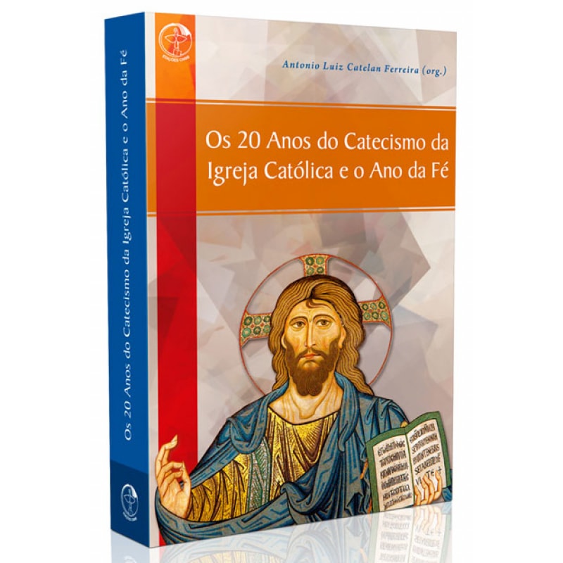 Os 20 Anos do Catecismo da Igreja Católica e o Ano da Fé