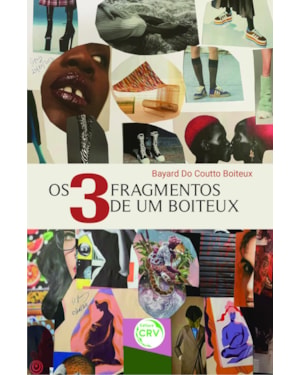 OS 3 FRAGMENTOS DE UM BOITEUX