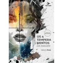 OS 4 TEMPERAMENTOS DA IMAGEM