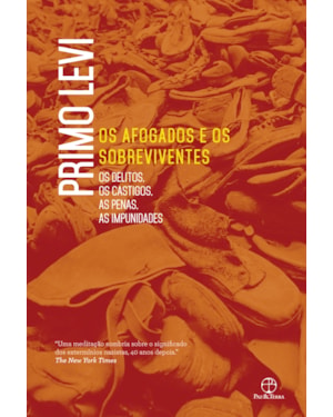 OS AFOGADOS E OS SOBREVIVENTES: OS DELITOS, OS CASTIGOS, AS PENAS