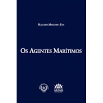 Os agentes marítimos Os agentes marítimos