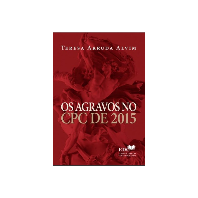 OS AGRAVOS NO CPC DE 2015