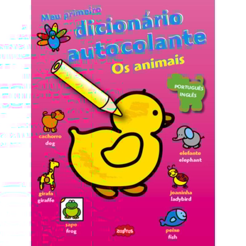 OS ANIMAIS : MEU PRIMEIRO DICIONÁRIO AUTOCOLANTE