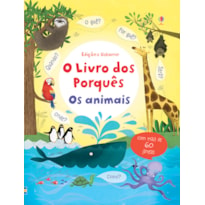 OS ANIMAIS: O LIVRO DOS PORQUÊS