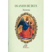 OS ANJOS DE DEUS - NOVENA