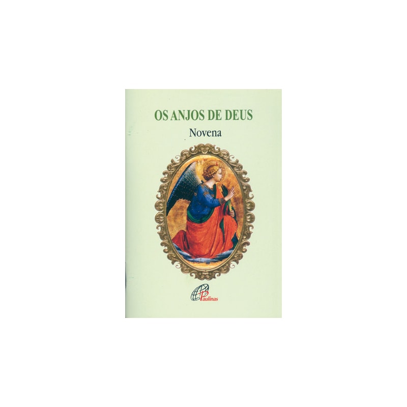 OS ANJOS DE DEUS - NOVENA