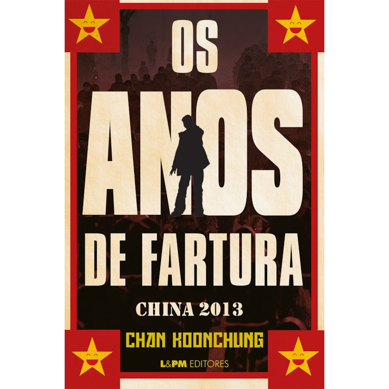 Os anos de fartura - china 2013