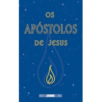 OS APÓSTOLOS DE JESUS