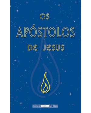 OS APÓSTOLOS DE JESUS