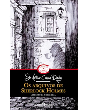 OS ARQUIVOS DE SHERLOCK HOLMES