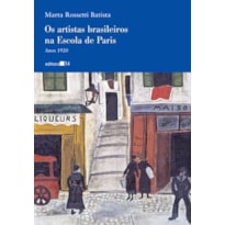 Os artistas brasileiros na Escola de Paris: anos 1920