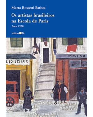 Os artistas brasileiros na Escola de Paris: anos 1920