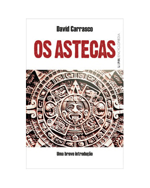 Os astecas: uma breve introdução
