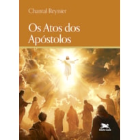OS ATOS DOS APÓSTOLOS