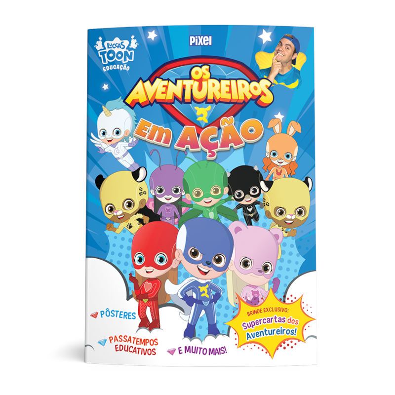 OS AVENTUREIROS EM AÇÃO