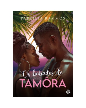 Os babados de Tamôra