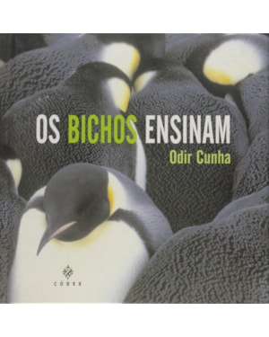 OS BICHOS ENSINAM