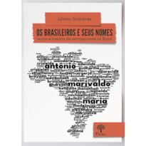 OS BRASILEIROS E SEUS NOMES