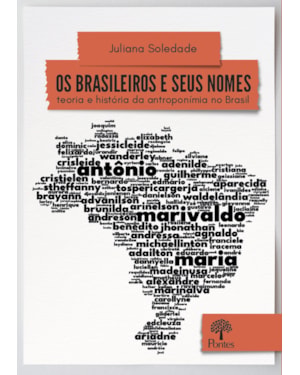 OS BRASILEIROS E SEUS NOMES