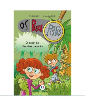 OS BUSCAPISTAS - O CASO DA ILHA DOS JACARÉS - LIVRO 5